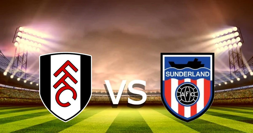 Fulham vs Sunderland